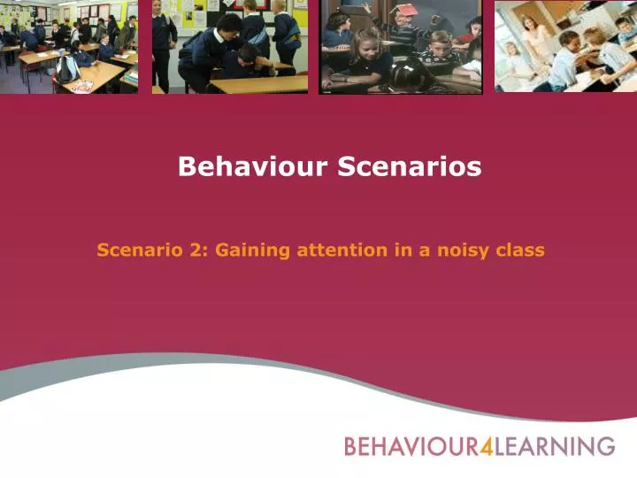 PPT - Behaviour Scenarios PowerPoint Presentation, free download - ID ...