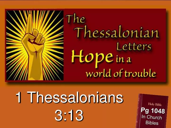 Ppt 1 Thessalonians 313 Powerpoint Presentation Id5916217