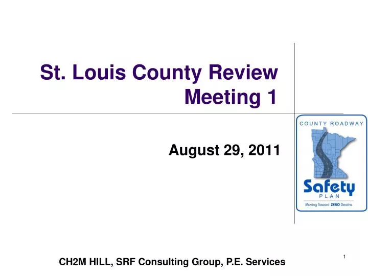 PPT St. Louis County Review Meeting 1 PowerPoint Presentation, free