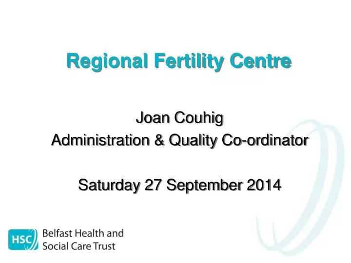 PPT Regional Fertility Centre PowerPoint Presentation, free download
