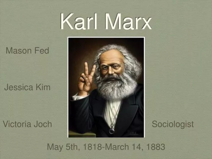 presentation karl marx