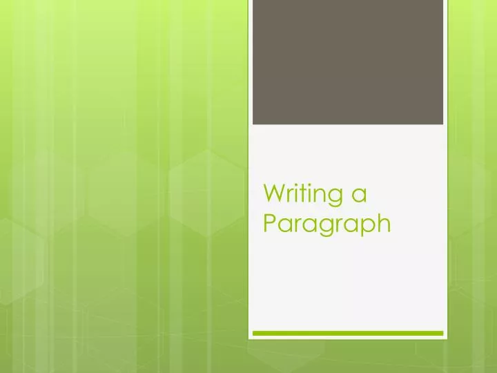 writing a paragraph n.