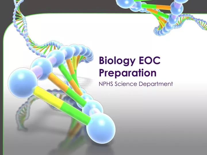 PPT Biology EOC Preparation PowerPoint Presentation, free download