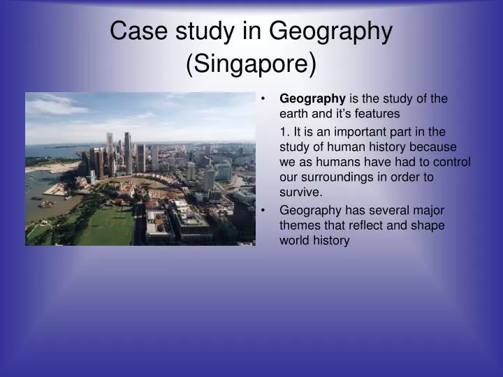 what is a case study in human geography