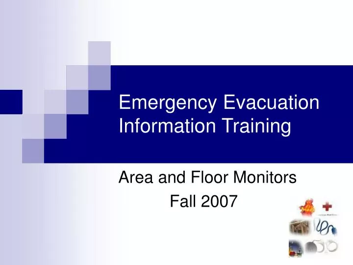 PPT Emergency Evacuation Information Training PowerPoint Presentation