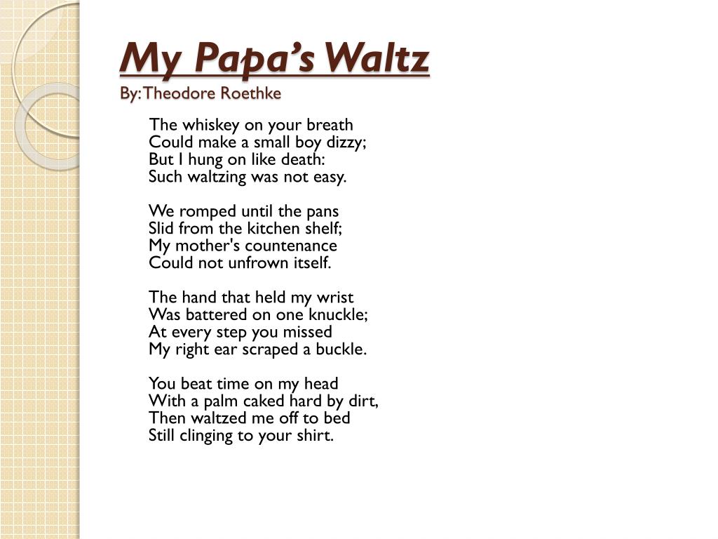 my papa's waltz and those winter sundays essay