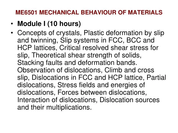 me6501 mechanical behaviour of materials n.