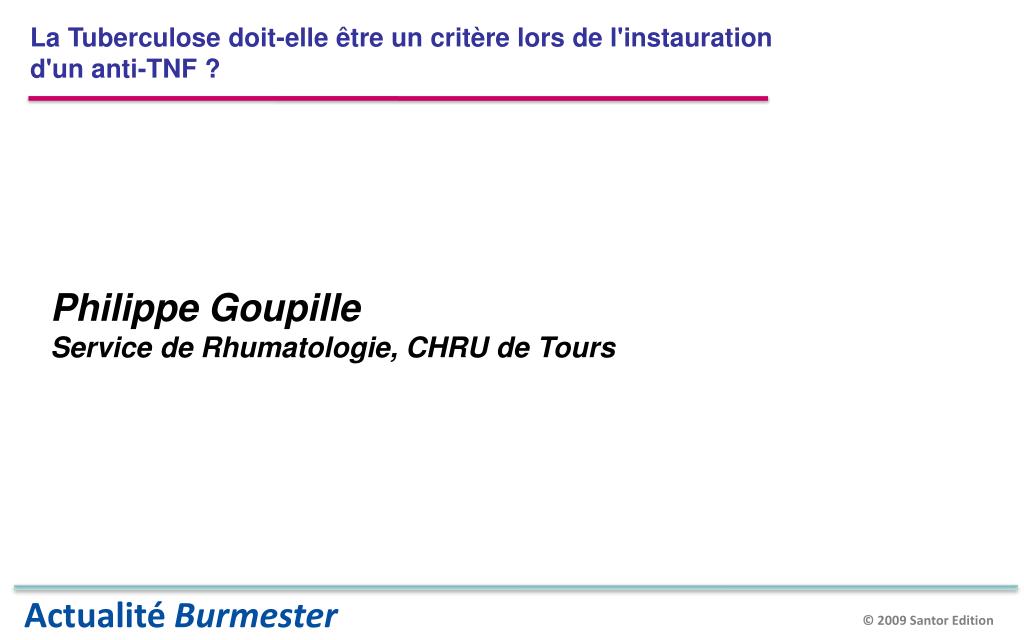 PPT - Philippe Goupille Service de Rhumatologie, CHRU de Tours PowerPoint  Presentation - ID:5928398