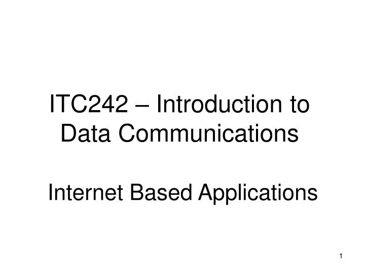 PPT ITC242 Introduction to Data Communications Based
