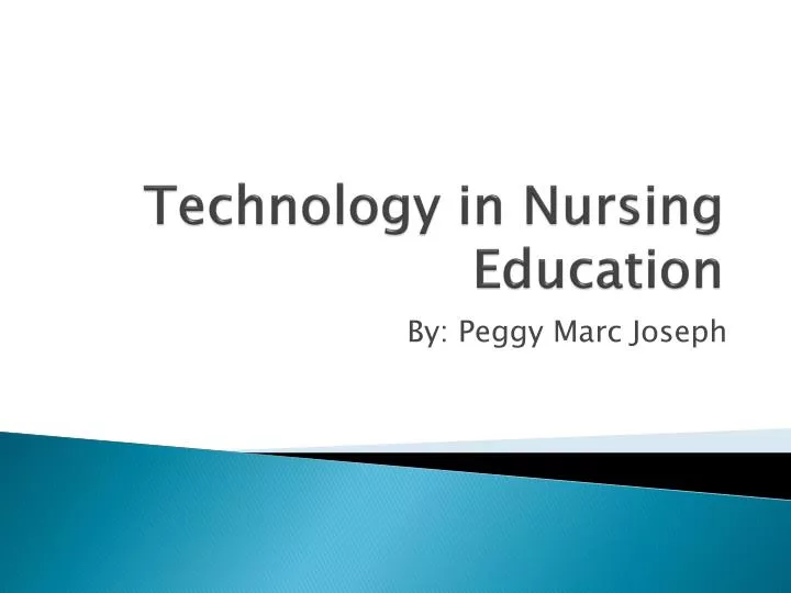 technology in nursing education presentation