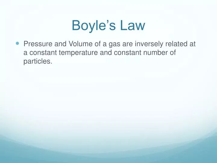 PPT - Boyle’s Law PowerPoint Presentation, Free Download - ID:5937259