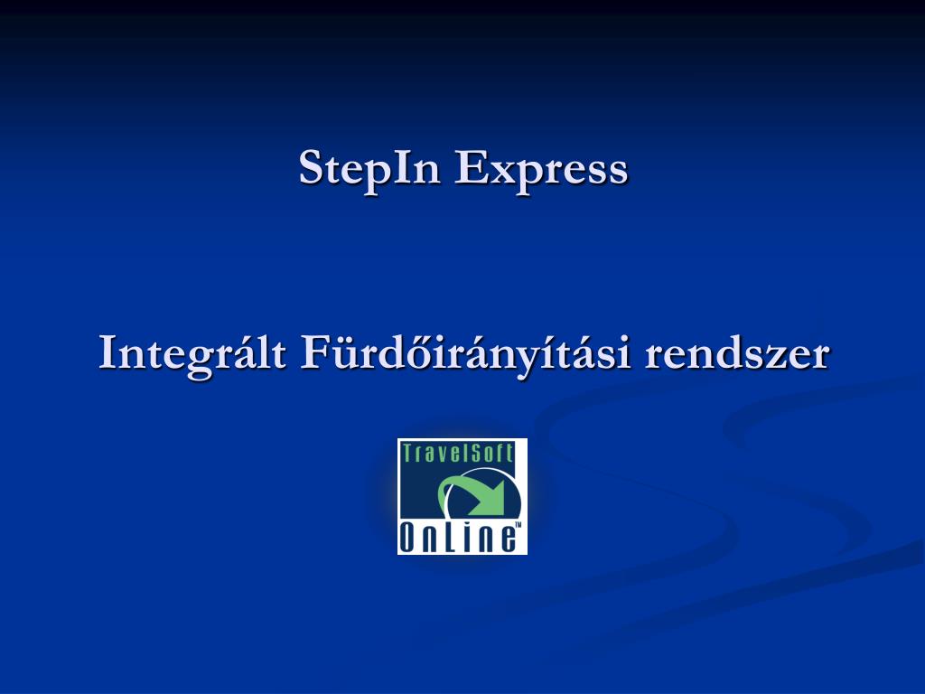 PPT - StepIn Express Integrált Fürdőirányítási rendszer PowerPoint  Presentation - ID:5940641