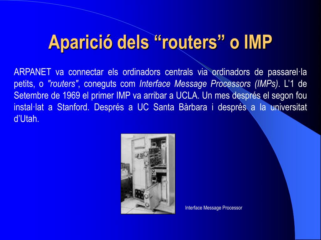 Imp Routers PPT - Cultura del Ciberespai i Comunitats Virtuals a USA PowerPoint ...