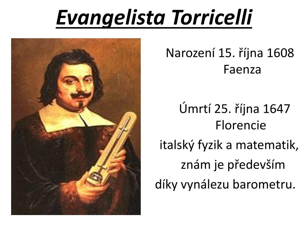PPT - Evangelista Torricelli PowerPoint Presentation, free download -  ID:5945259
