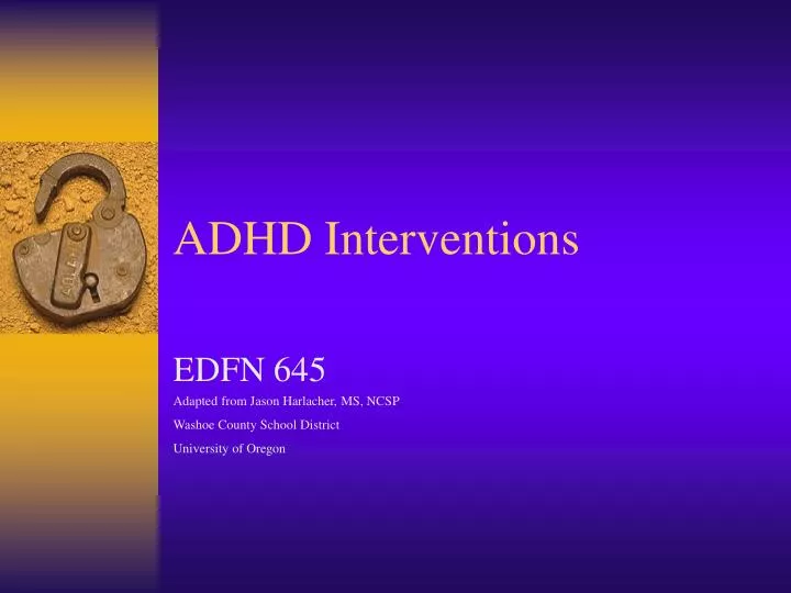 Ppt adhd interventions powerpoint presentation free download id 