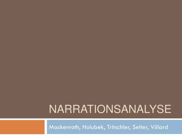 PPT - Narrationsanalyse PowerPoint Presentation, free download - ID:5948648