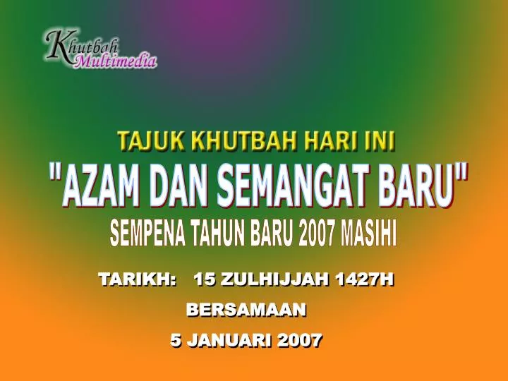 Ppt Azam Dan Semangat Baru Powerpoint Presentation Free Download Id 5948672