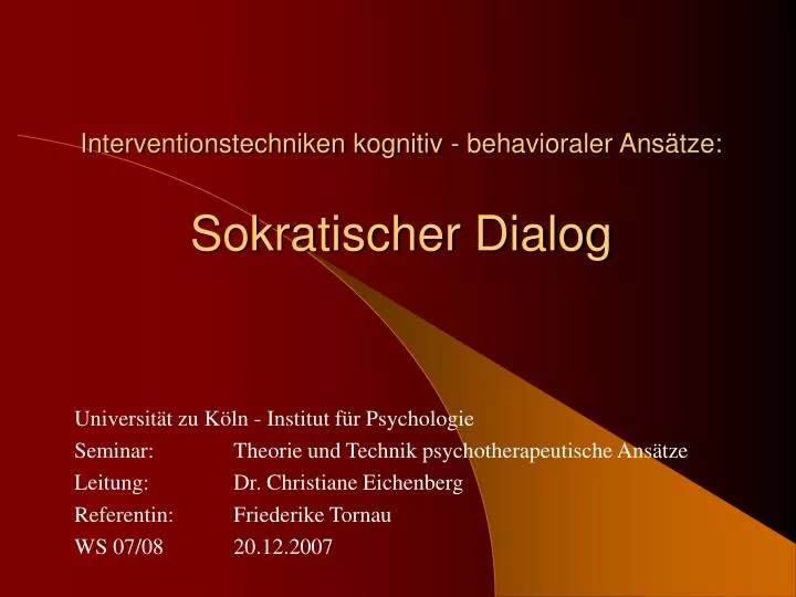 interventionstechniken kognitiv behavioraler anstzesokratischer dialog - Sokratisches Gesprach Beispiel interventionstechniken kognitiv behavioraler anstzesokratischer dialog - Sokratisches Gesprach Beispiel
