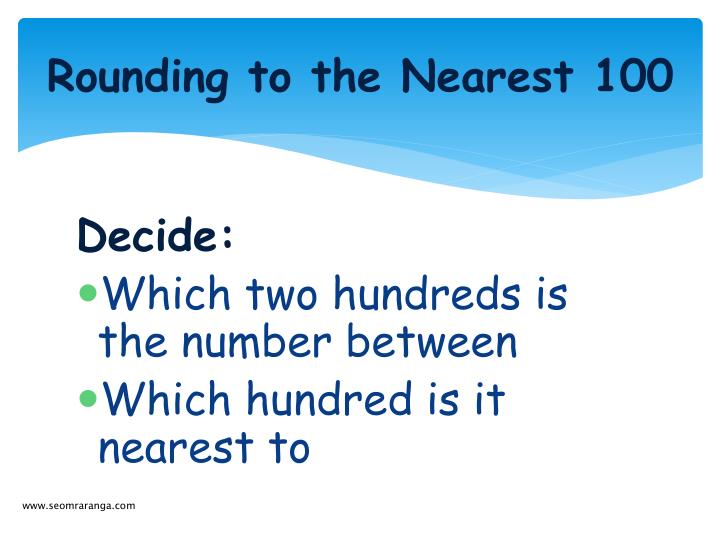 PPT - Rounding to the Nearest 100 (Larger Numbers) PowerPoint