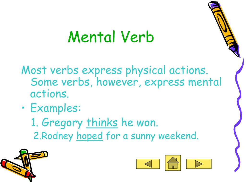 Mental Verbs Examples