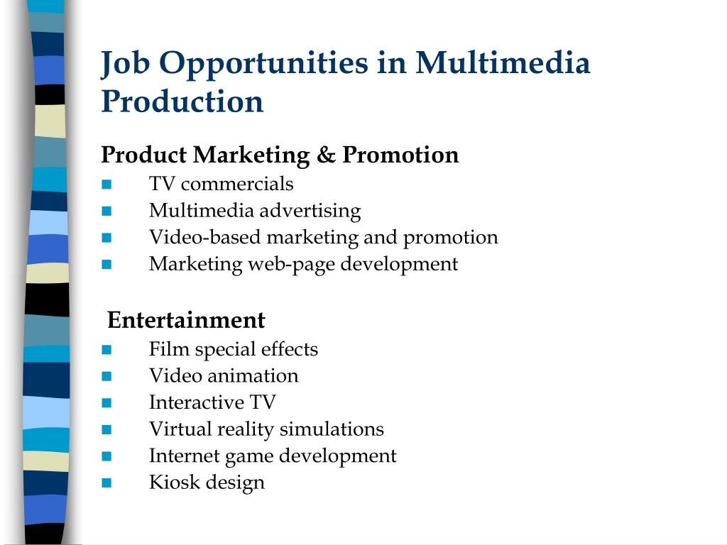 Job opportunities for multimedia