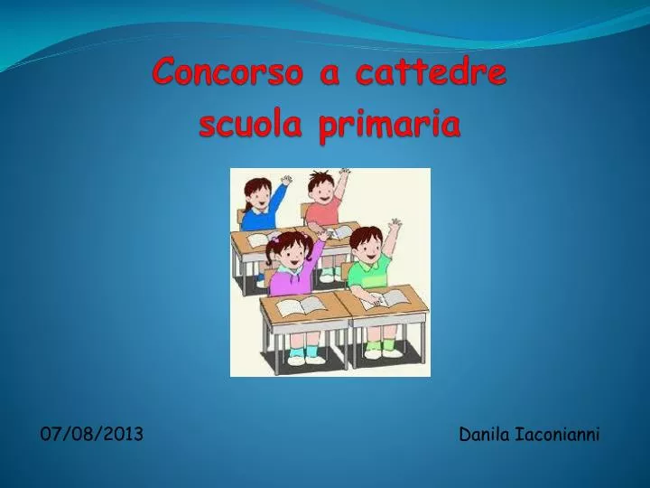 PPT - Concorso A Cattedre Scuola Primaria PowerPoint Presentation, Free ...