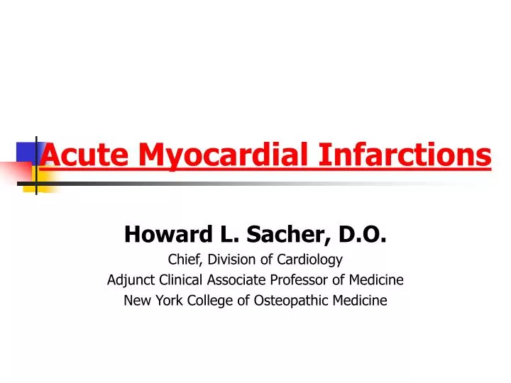 acute myocardial infarctions n.