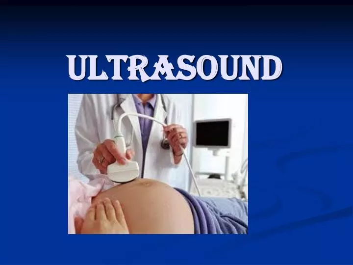 presentation about ultrasound