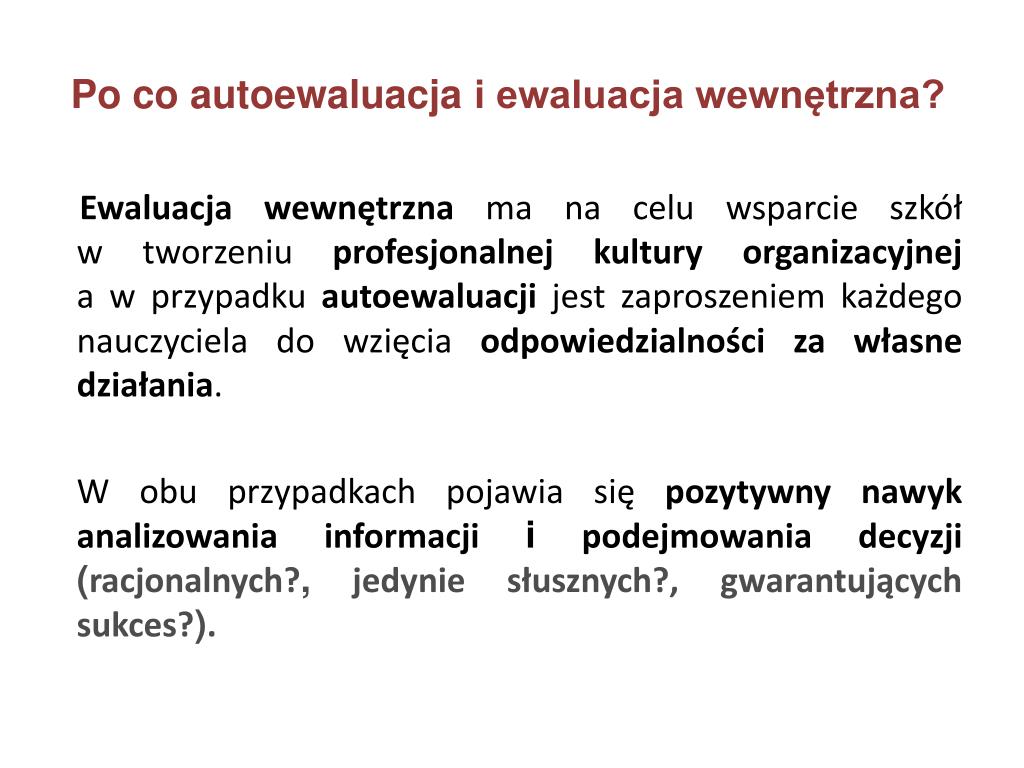 Ewaluacja Wewnętrzna Obszary I Wymagania 2018 2019 PPT - Autoewaluacja pracy nauczyciela a ewaluacja wewnętrzna pracy