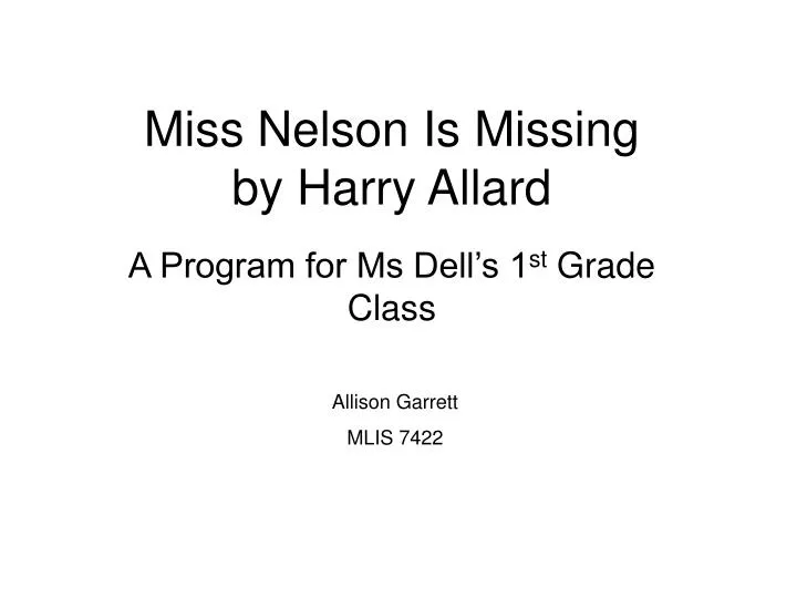 harry allard miss nelson harry allard miss nelson