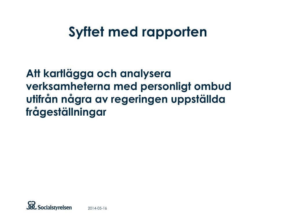 Ppt Uppfoljning Av Verksamheten Med Personligt Ombud Ypos