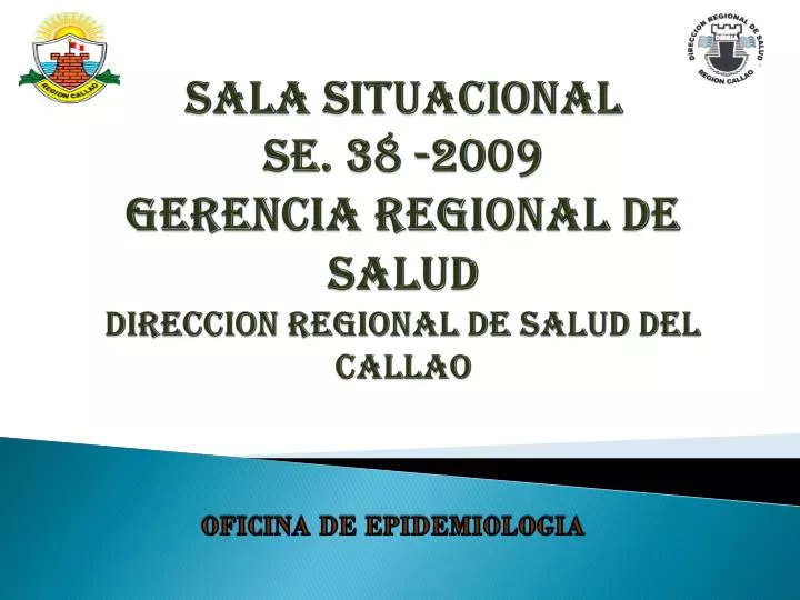 sala situacional se 38 2009 gerencia regional de salud direccion regional de salud del callao n.