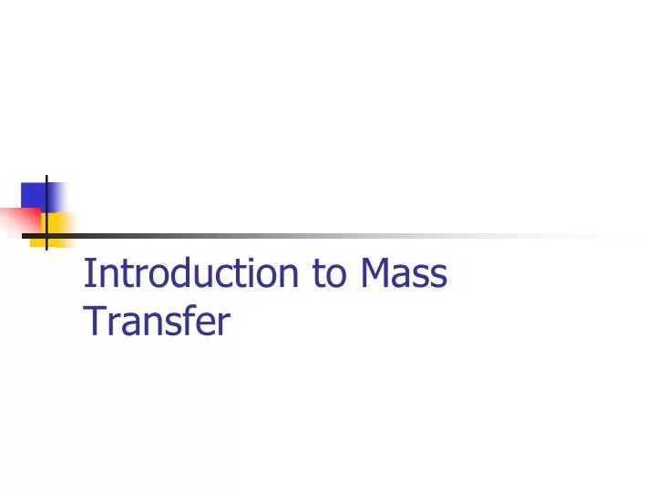 introduction to mass transfer n.