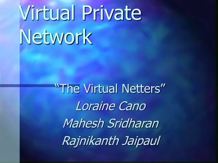 virtual private network n.