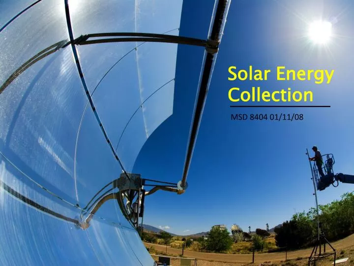 PPT Solar Energy Collection PowerPoint Presentation, free download