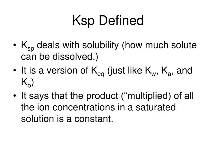 PPT Ksp and the Common Ion Effect PowerPoint Presentation ID5978246