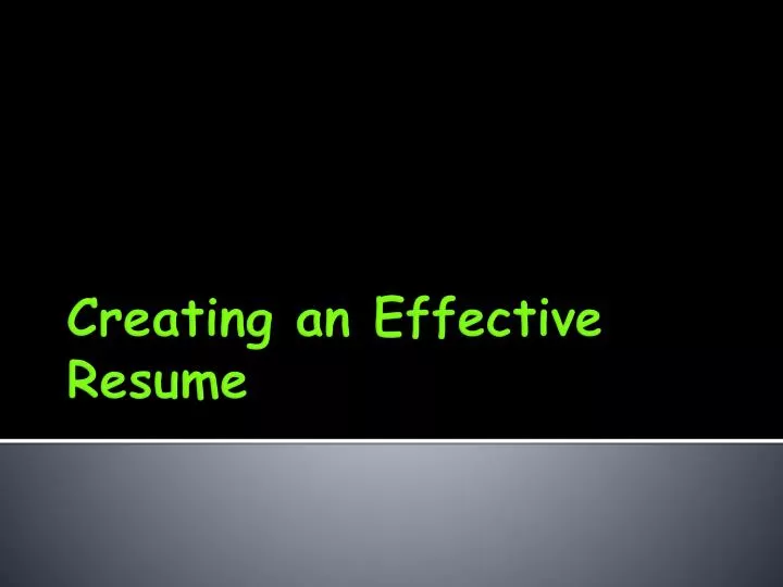 creating an effective resume n.