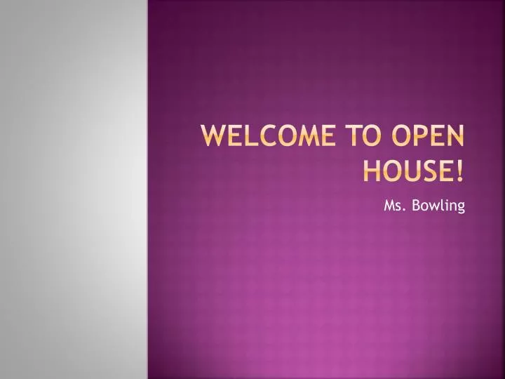welcome to open house n.