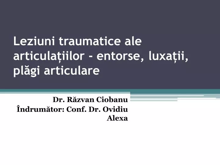 leziuni traumatice ale articulațiilor mari reumatolog al bolii țesutului conjunctiv