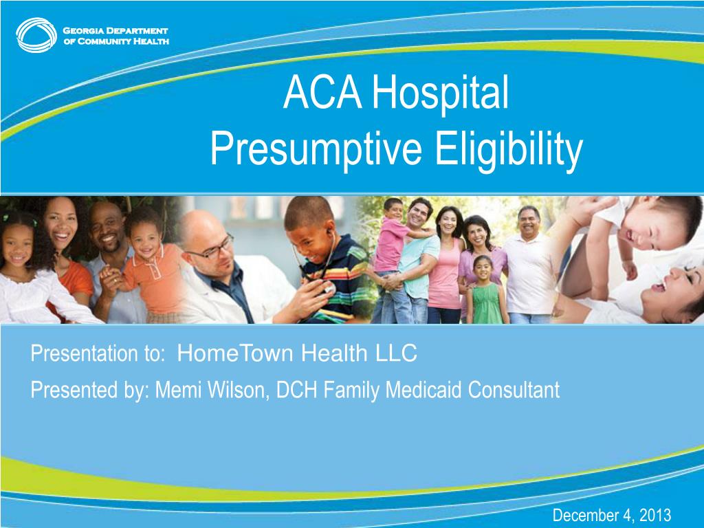 PPT Presentation to HomeTown Health LLC Presented by Memi Wilson