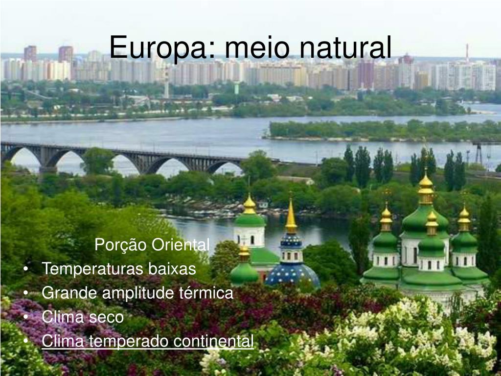 PPT - Europa – paisagens naturais e problemas ambientais PowerPoint ...