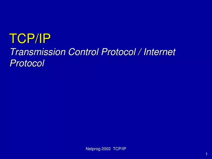 tcp ip transmission control protocol internet protocol n.