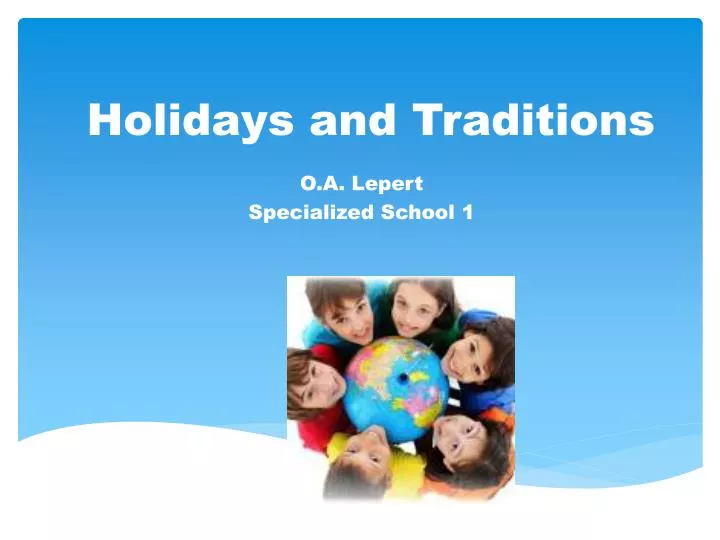 holidays and traditions n.