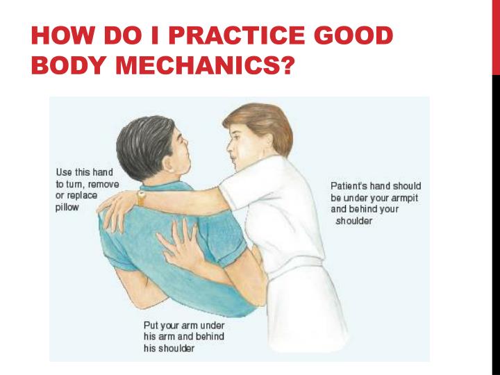 body mechanics