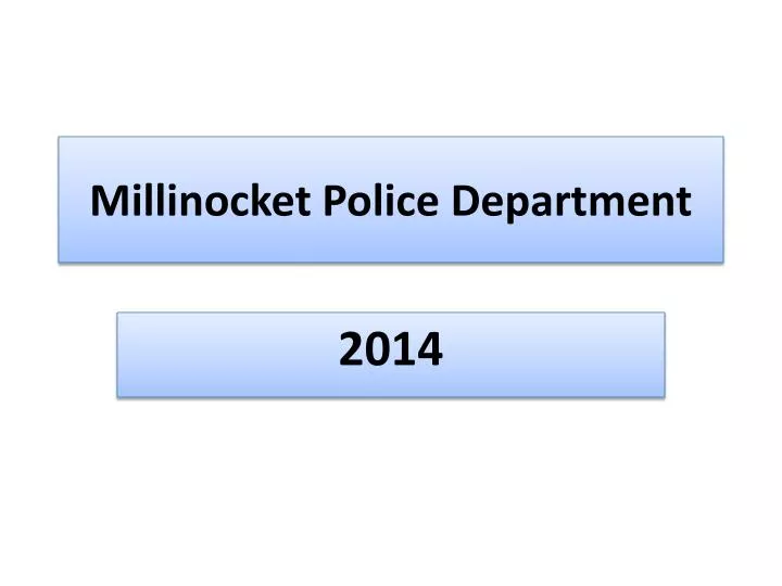 millinocket police department n.
