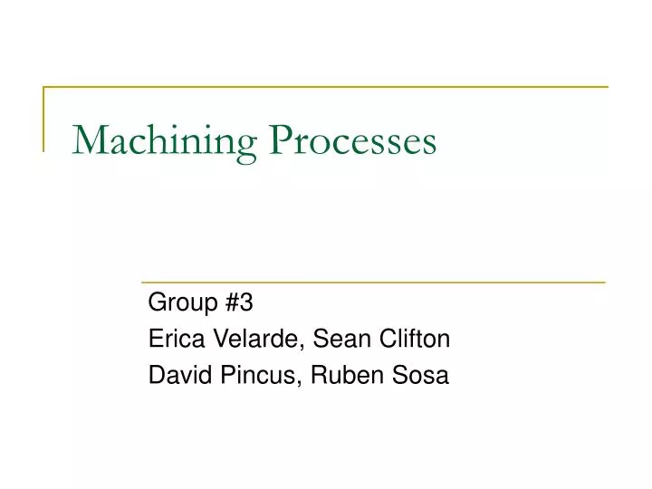machining processes n.