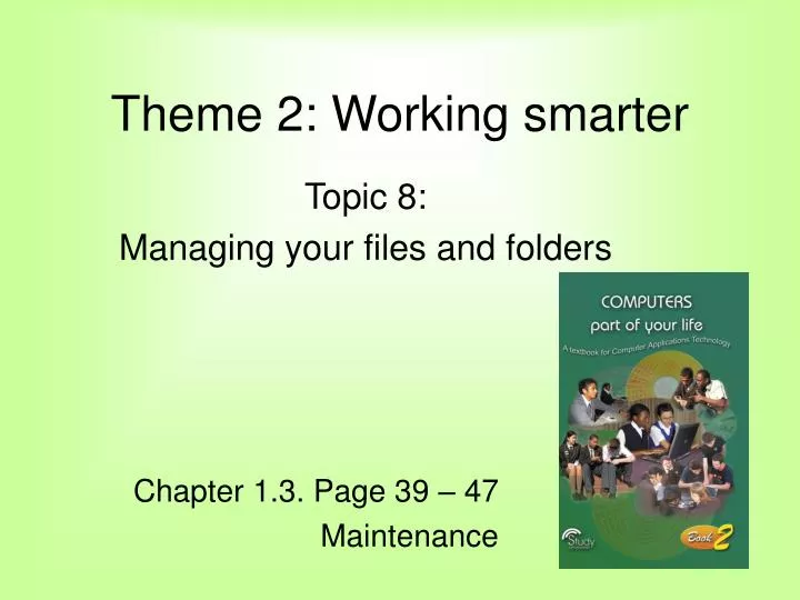 theme 2 working smarter n.