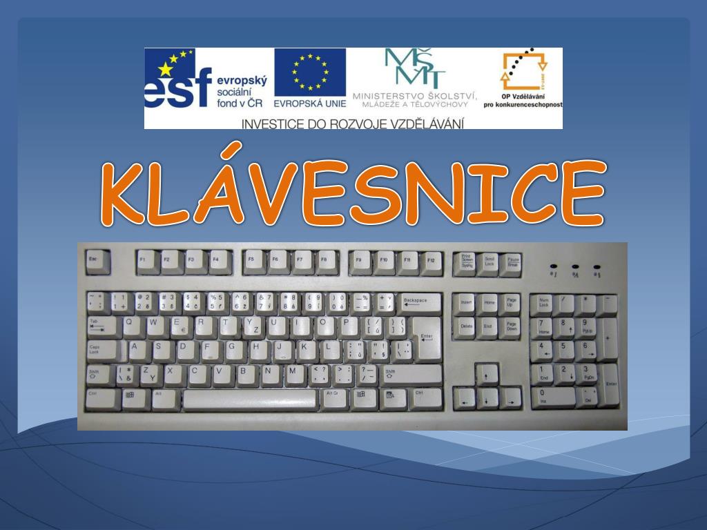 PPT - KLÁVESNICE PowerPoint Presentation, free download - ID:5992418