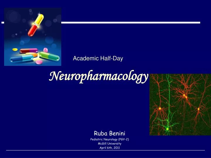academic half day neuropharmacology n.