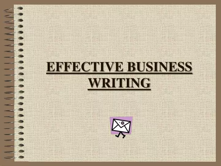 effective business writing presentation